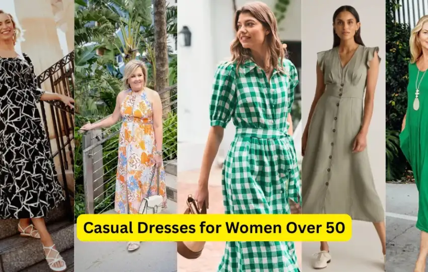 Casual Dresses for Women Over 50: 10 Best Outfit Ideas 